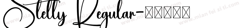 Stelly Regular字体转换